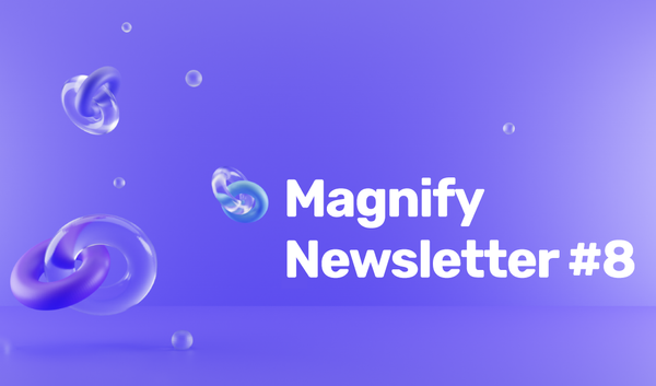 The Crypto Leadership Revolution - Magnify Newsletter #8